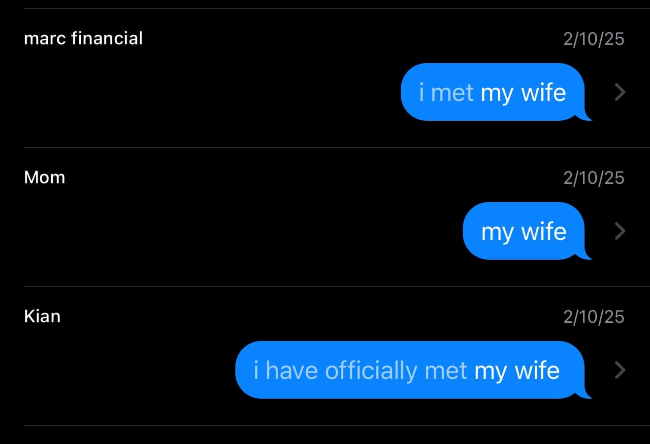 Three text messages Mohamed sent on 10 February 2025: “i met my wife”, “my wife”, and “i have officially met my wife”.